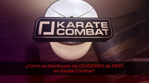 Divisiones de Peso en Karate Combat: Todo lo que necesitas saber